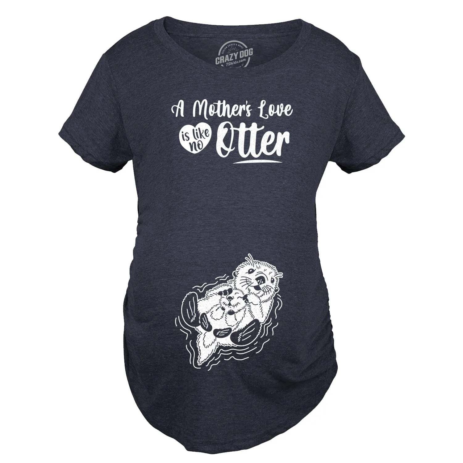 A Mother's Love Is Like No Other Maternity T Shirt