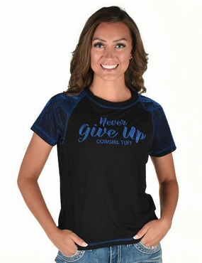 Cowgirl Tuff Womens Never Give Up Shimmer Blue Nylon S/S T-Shirt Round Collar