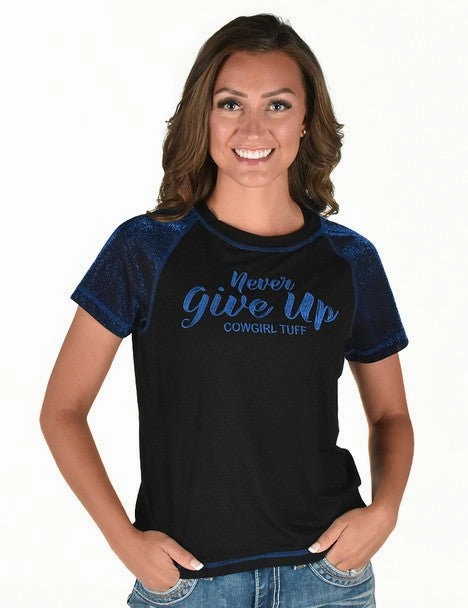 Cowgirl Tuff Womens Never Give Up Shimmer Blue Nylon S/S T-Shirt Round Collar