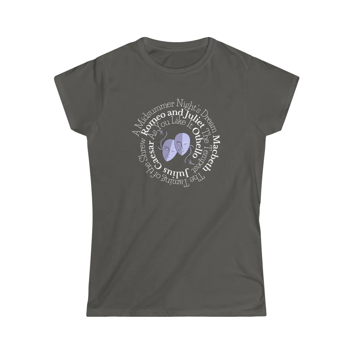 Comedies and Tragedies Fitted Tee