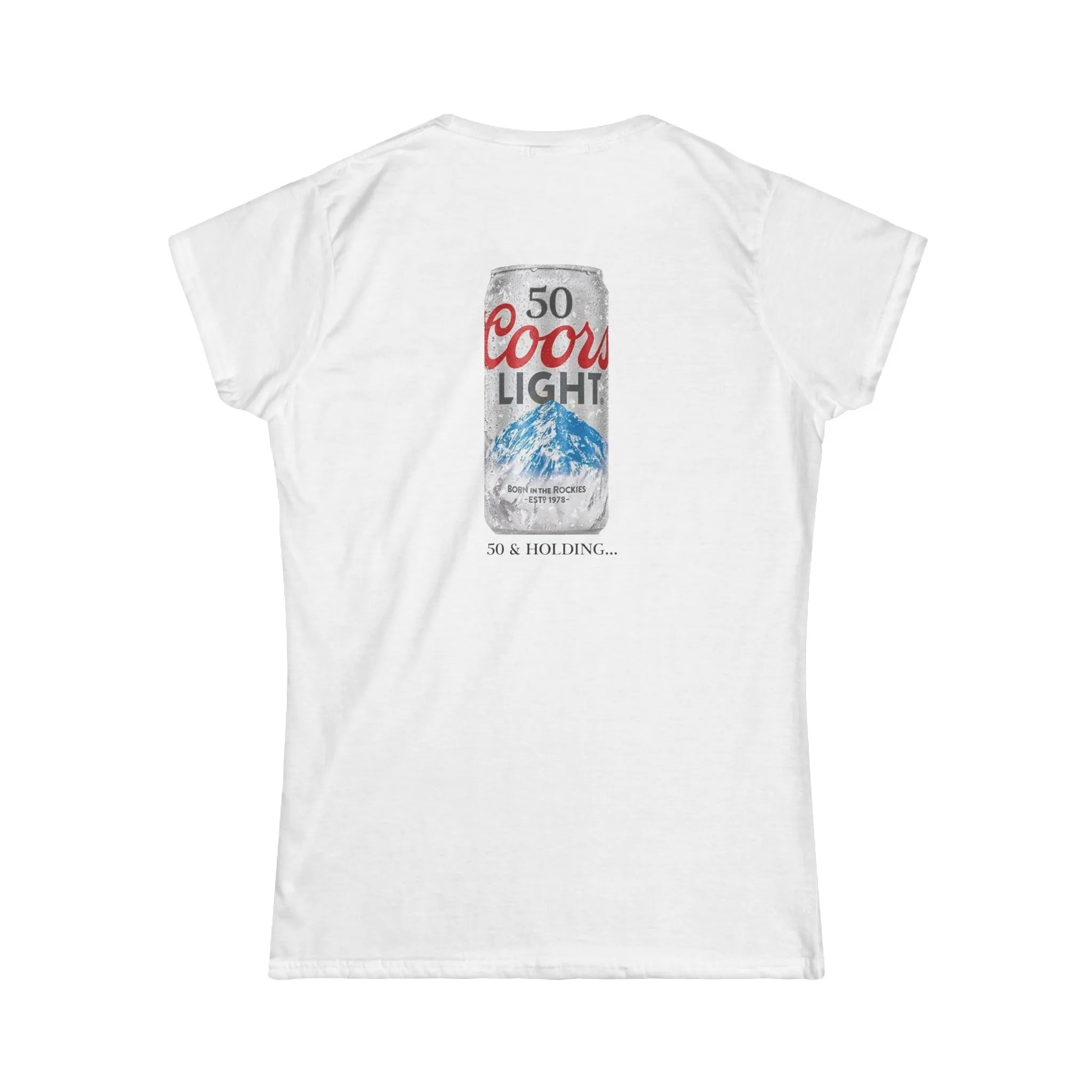Denise 50 and Holding Birthday Celebration Women's Softstyle Tee