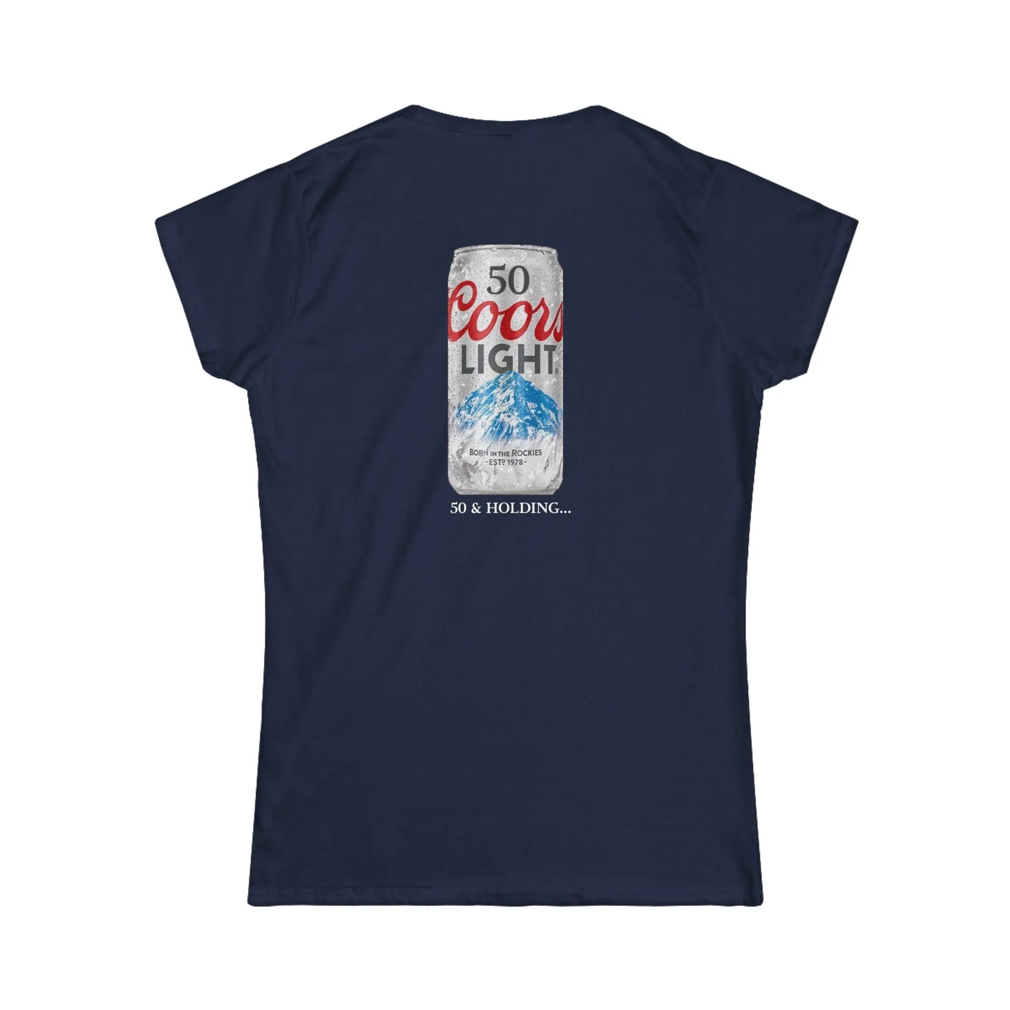 Denise 50 and Holding Birthday Celebration Women's Softstyle Tee