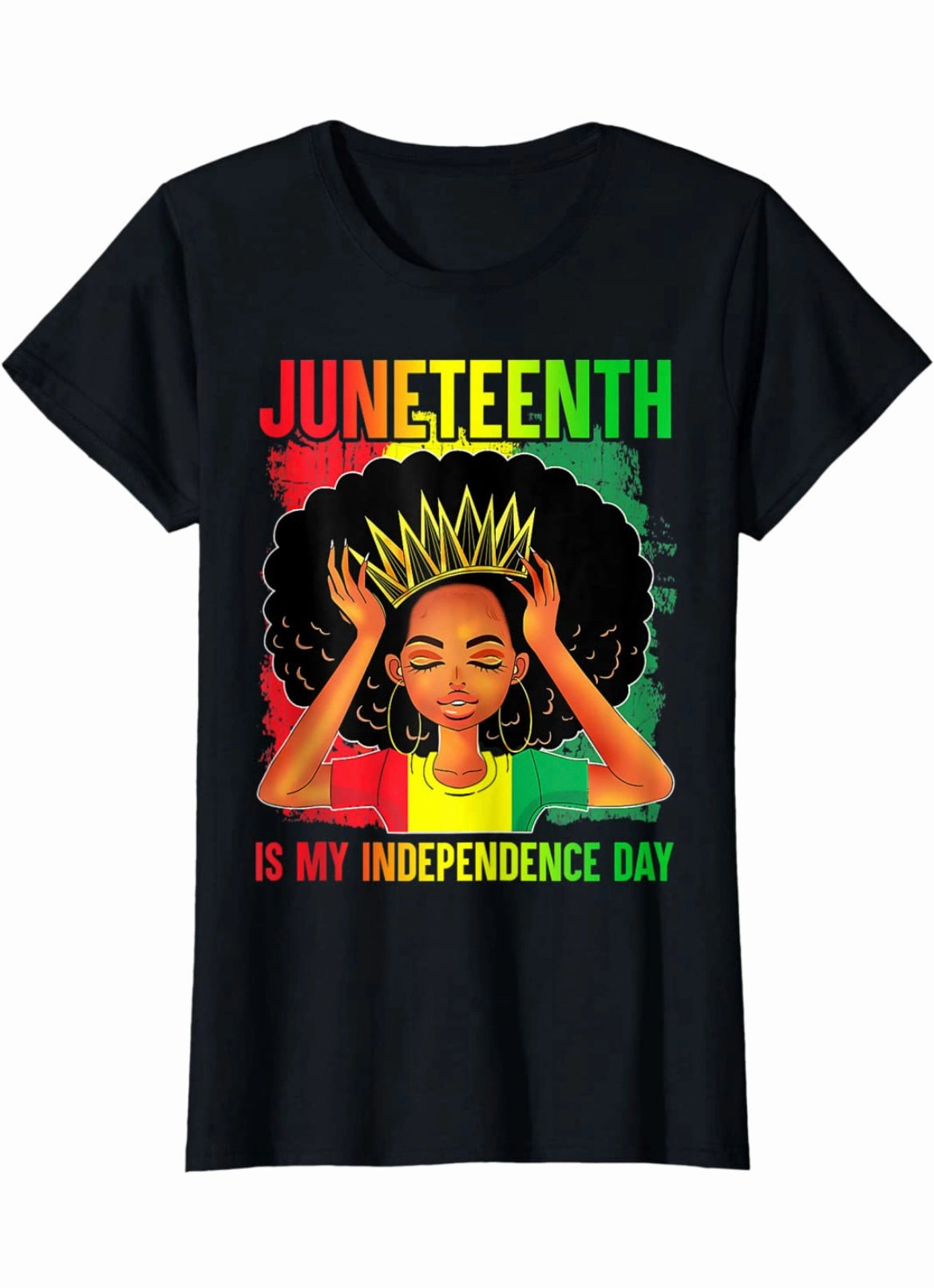 No Ride Up Final Sale Plus Size "Juneteenth Is My Independence Day" T-Shirt in Black