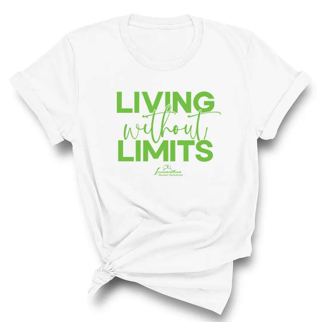 Living Without Limits Unisex Tee (ISS) (CUSTOMS)
