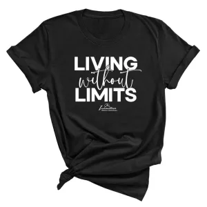 Living Without Limits Unisex Tee (ISS) (CUSTOMS)