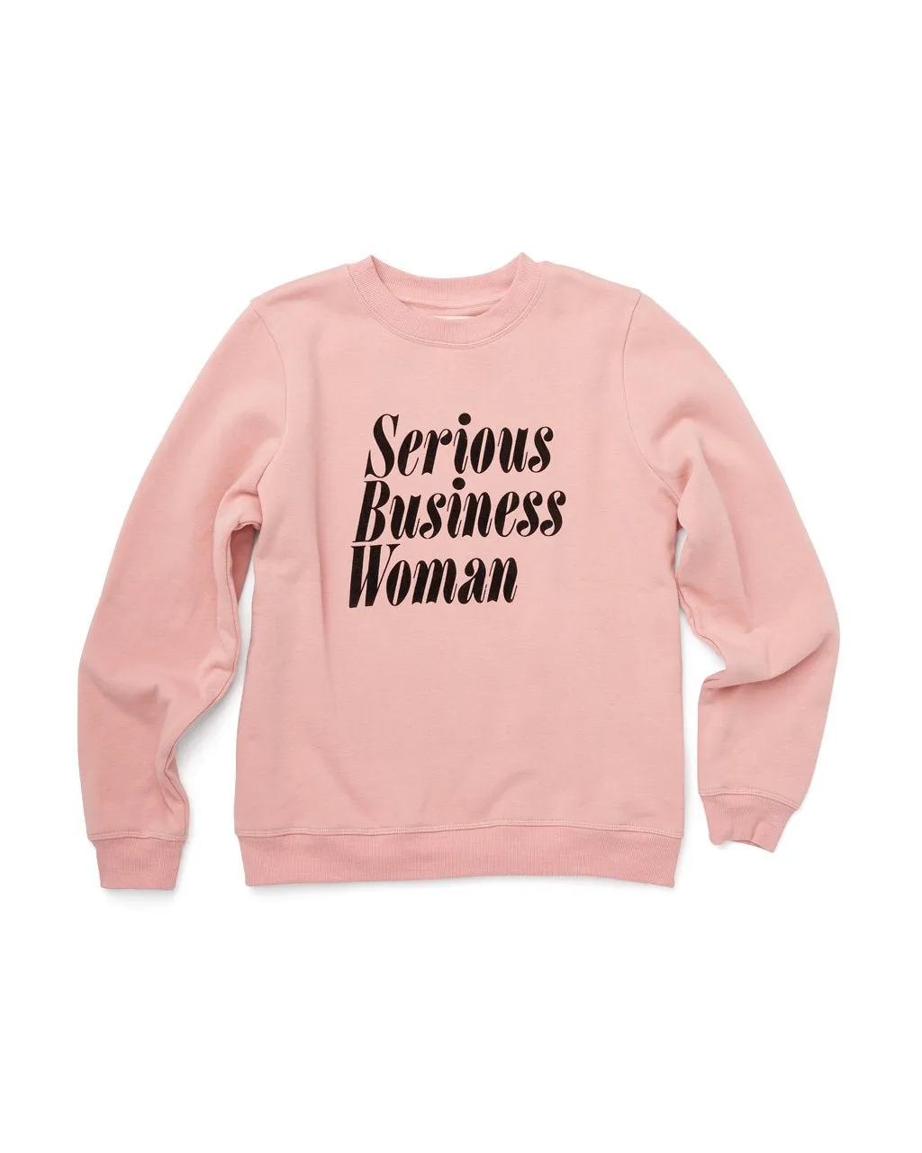 Serious Business Woman Sweatshirt