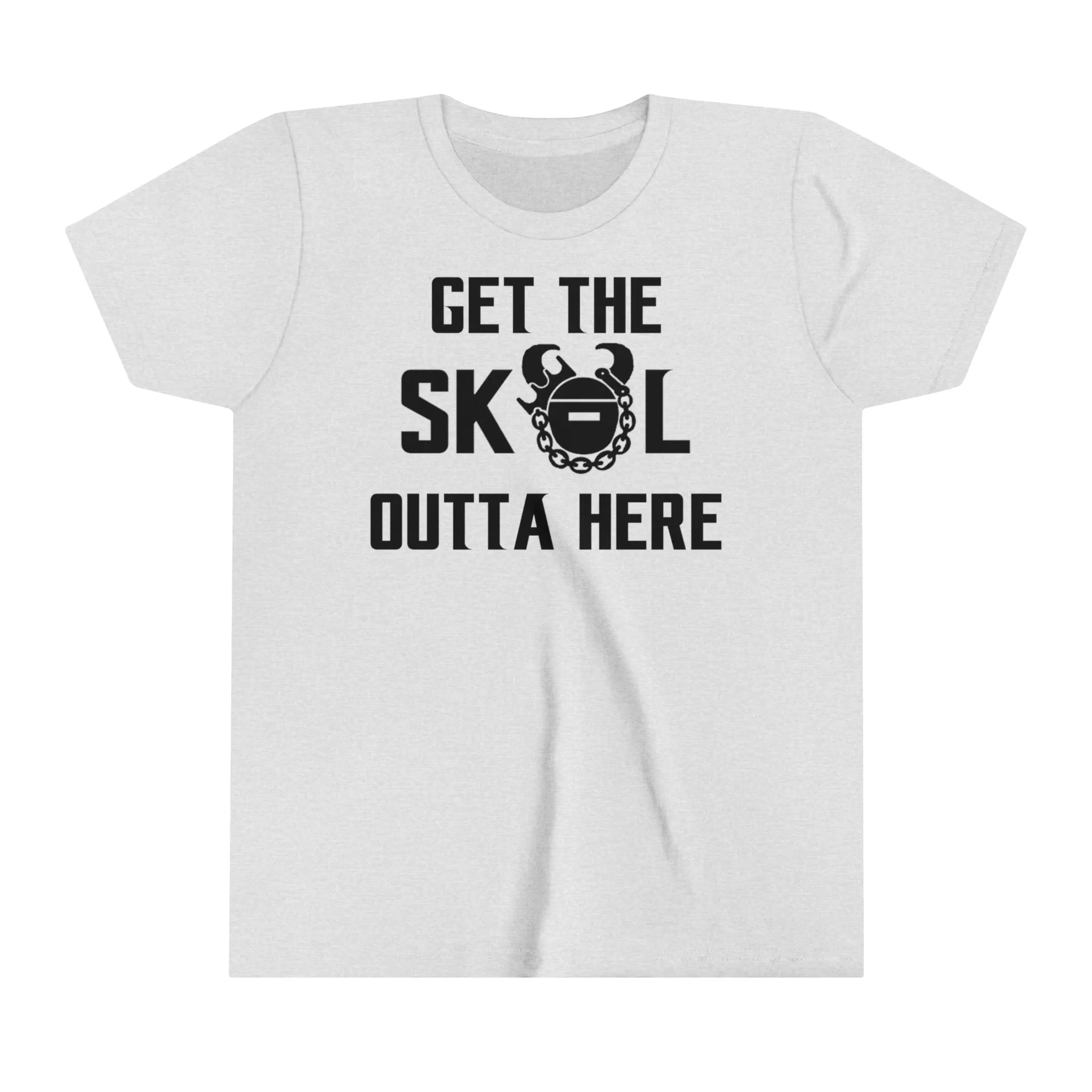 Youth T-Shirt - Get OUTTA Here